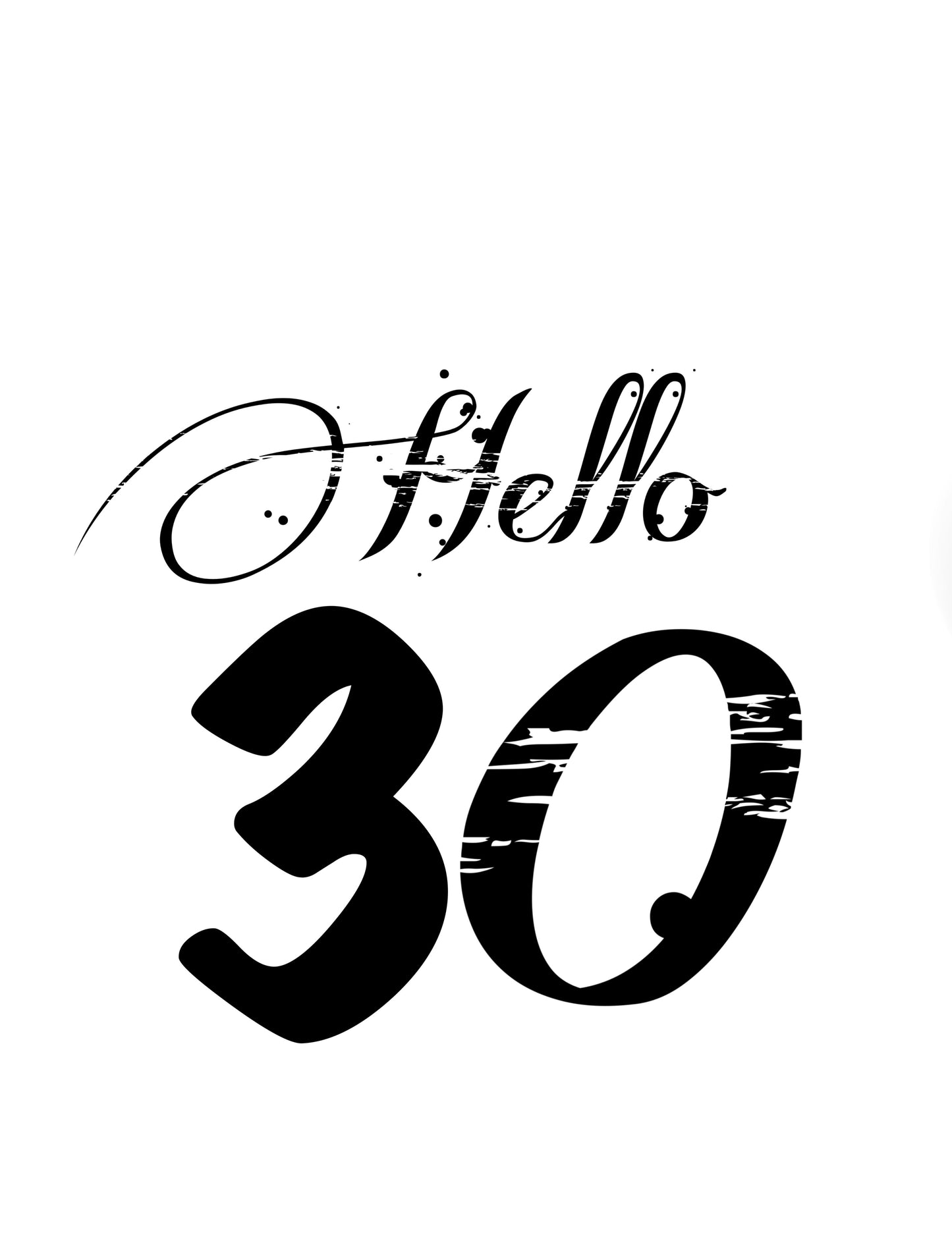 Hello Number Customizable Tshirt Birthday